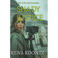 Shady Justice - Paperback