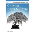 Growing Better Software - Paperback