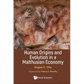 Human Origins and Evolution in a Malthusian Economy - Hardcover