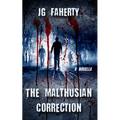 The Malthusian Correction - Paperback