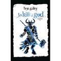 To Kill A God - Paperback