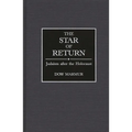 The Star of Return: Judaism After the Holocaust - Hardcover
