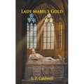 Lady Mabel's Gold - Paperback