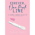 Forvever, One Pink Line - Paperback