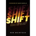 Shift: Repositioning God's People for Revival - Paperback