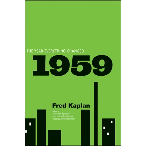 1959: The Year Everything Changed - Hardcover