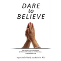 Dare to Believe - Paperback