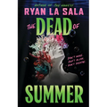 The Dead of Summer (Book 1) - Hardcover