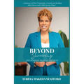 Beyond Surviving: The Courage to Heal and Lead - Paperback