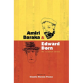 Amiri Bakara and Edward Dorn: The Collected Letters - Paperback