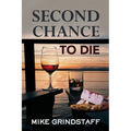 Second Chance to Die - Paperback