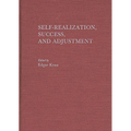 Self-Realization, Success, and Adjustment - Hardcover