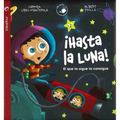 Hasta La Luna! - Hardcover