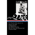Philip K. Dick: Five Novels of the 1960s & 70s (Loa #183): Martian Time-Slip / Dr. Bloodmoney / Now Wait for Last Year / Flow My Tears, Thepoliceman S - Hardcover