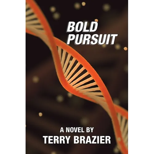 Bold Pursuit - Paperback