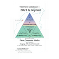 The Paros Commune - 2021 & Beyond: Paros Commune Jubilee, Imagings of Soul and Community - Paperback