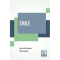 Emile: Translated By Barbara Foxley - Paperback