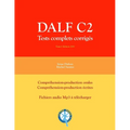 Dalf C2: Tests complets corrigés - Paperback