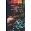 Pomeroy's Equity Jurisprudence and Equitable Remedies; Volume 6 - Hardcover