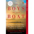 The Boys in the Boat: Nine Americans and Their Epic Quest for Gold at the 1936 Berlin Olympics - Paperback