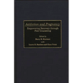 Addiction and Pregnancy: Empowering Recovery Through Peer Counseling - Hardcover
