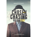 Chosen, Not Chasing Validation - Paperback