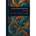 News From Nowhere - Paperback