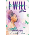 I WILL Survive: Limited Edition - Paperback