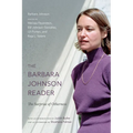 The Barbara Johnson Reader: The Surprise of Otherness - Paperback