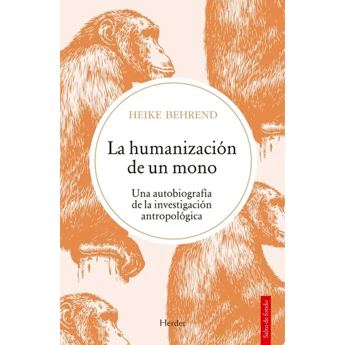 Humanizacion de Un Mono, La - Paperback