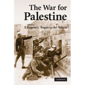 The War for Palestine: Rewriting the History of 1948 - Paperback