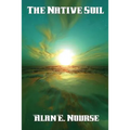 The Native Soil - Paperback
