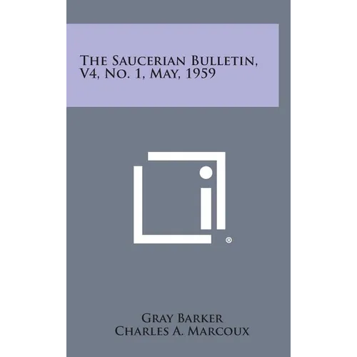 The Saucerian Bulletin, V4, No. 1, May, 1959 - Hardcover