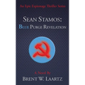 Sean Stamos: Blue Purge Revelation - Paperback