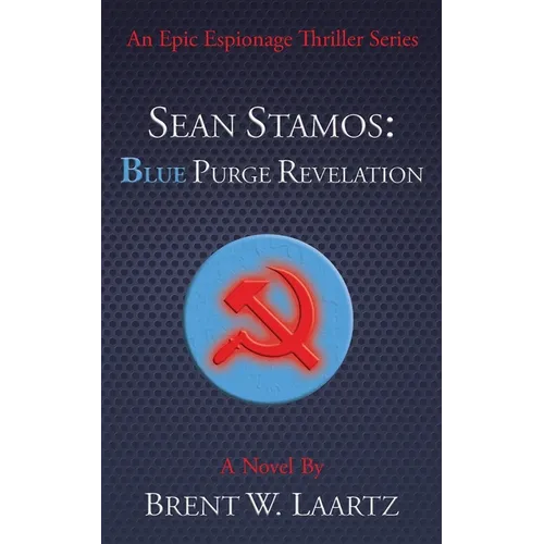 Sean Stamos: Blue Purge Revelation - Paperback