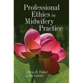 Professional Ethics in Midwifery Practice - Paperback