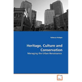 Heritage, Culture and Conservation - Paperback