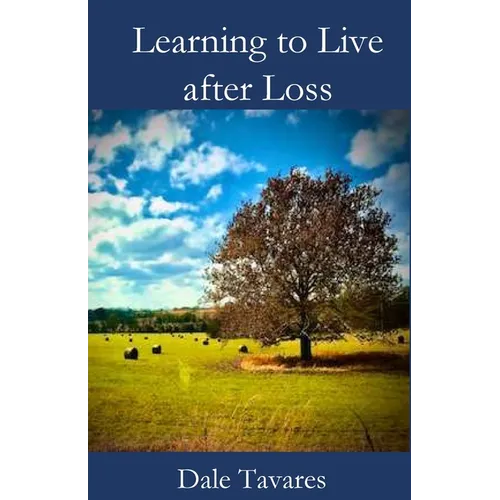 Learning to Live after Loss - Paperback