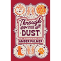 Through the Dust - Paperback