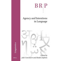 Agency and Intentions in Language - Paperback
