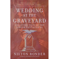 Wedding at the Graveyard: And Other Stories of the Jewish Fantastical - Paperback