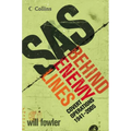 SAS Behind Enemy Lines: Covert Operations 1941- The Present - Paperback