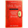 Stick Figure: A Diary of My Former Self - Paperback