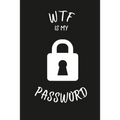 Wtf Is My Password: Password keeper book - Paperback