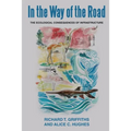 In the way of the Road: The Ecological Consequences of Infrastructure - Paperback