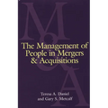 The Management of People in Mergers and Acquisitions - Hardcover