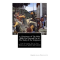 A Dictionary of The Holy Bible, For External Use in The Study of the Scriptures: For External Use in The Study of the Scriptures; with Engravings, Map - Paperback