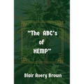 "The ABC's of HEMP" - Paperback