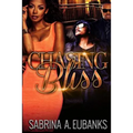 Chasing Bliss - Paperback