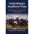 Gettysburg's Southern Front: Opportunity and Failure at Richmond - Hardcover